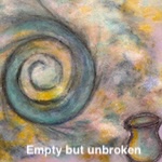 Empty but Unbroken thumbnail